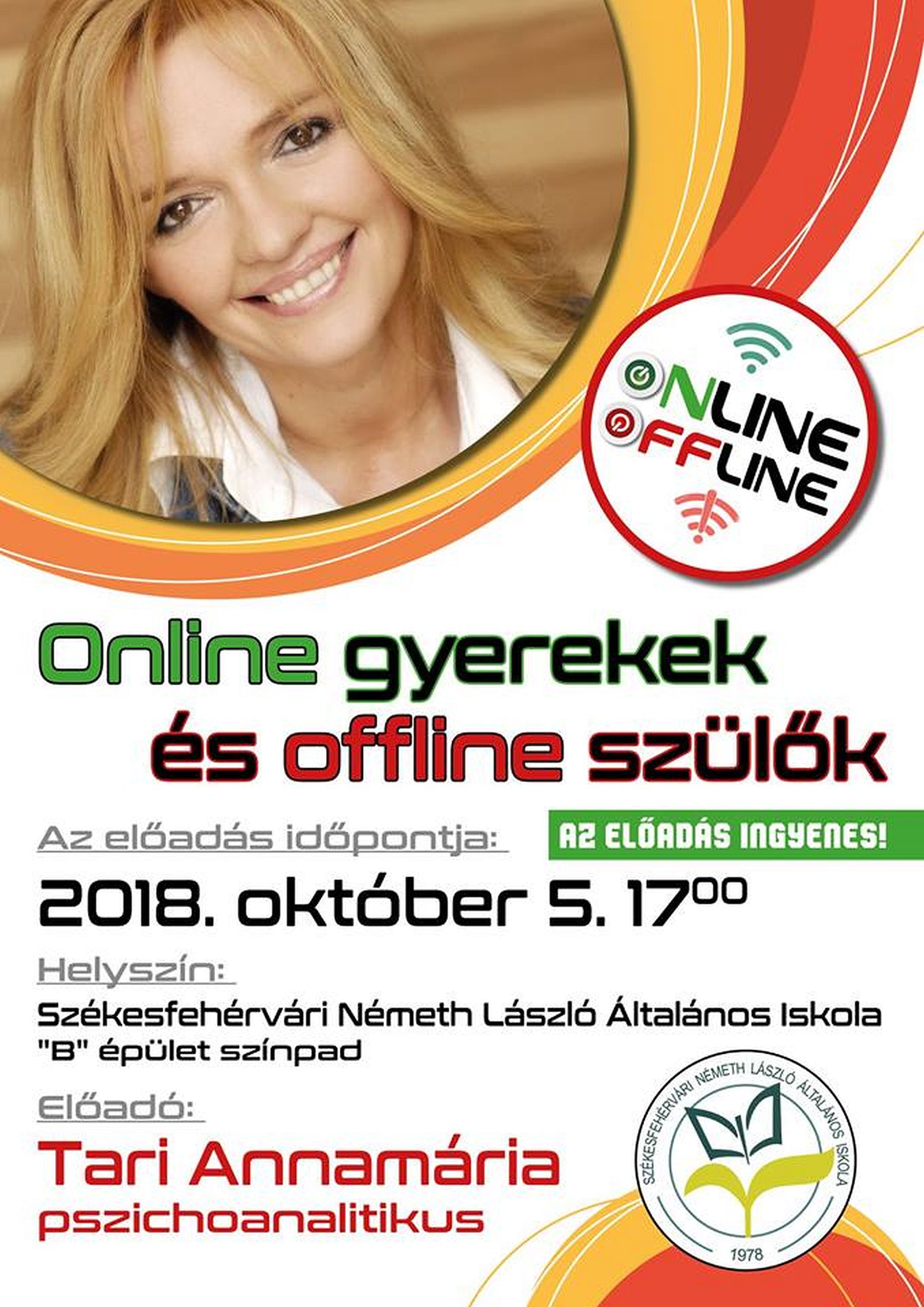 Online gyerekek és offline szülők - Tari Annamária előadása a Németh László Általános Iskolában